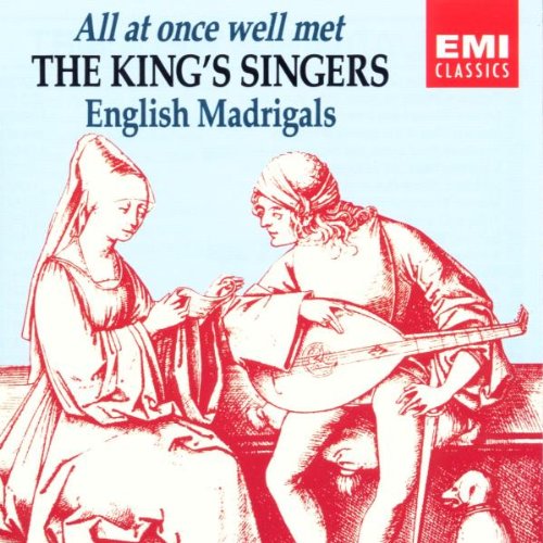 All At Once Well Met: English Madrigals; The King's Singers book cover
