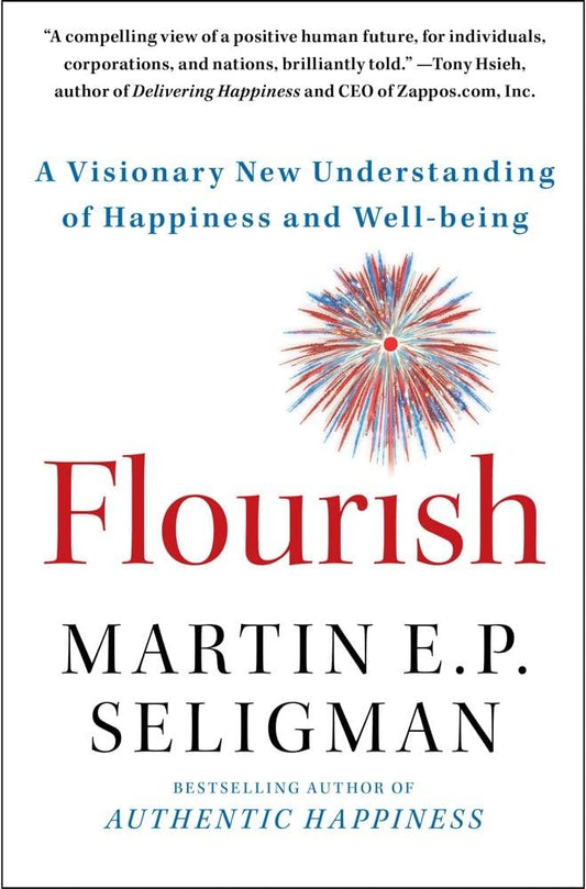 Flourish: A Visionary New Understanding of Happiness and Well-Being book cover