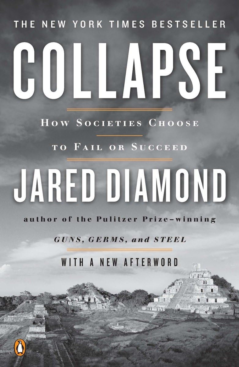 Collapse: How Societies Choose to Fail or Succeed (Revised) book cover