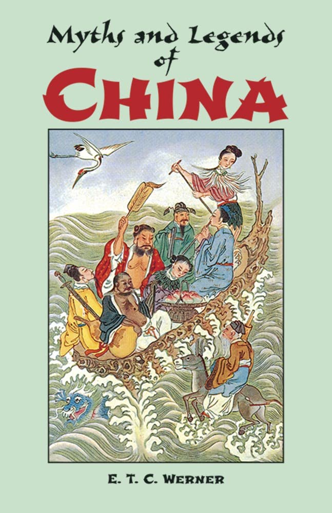 Myths and Legends of China (Revised) book cover
