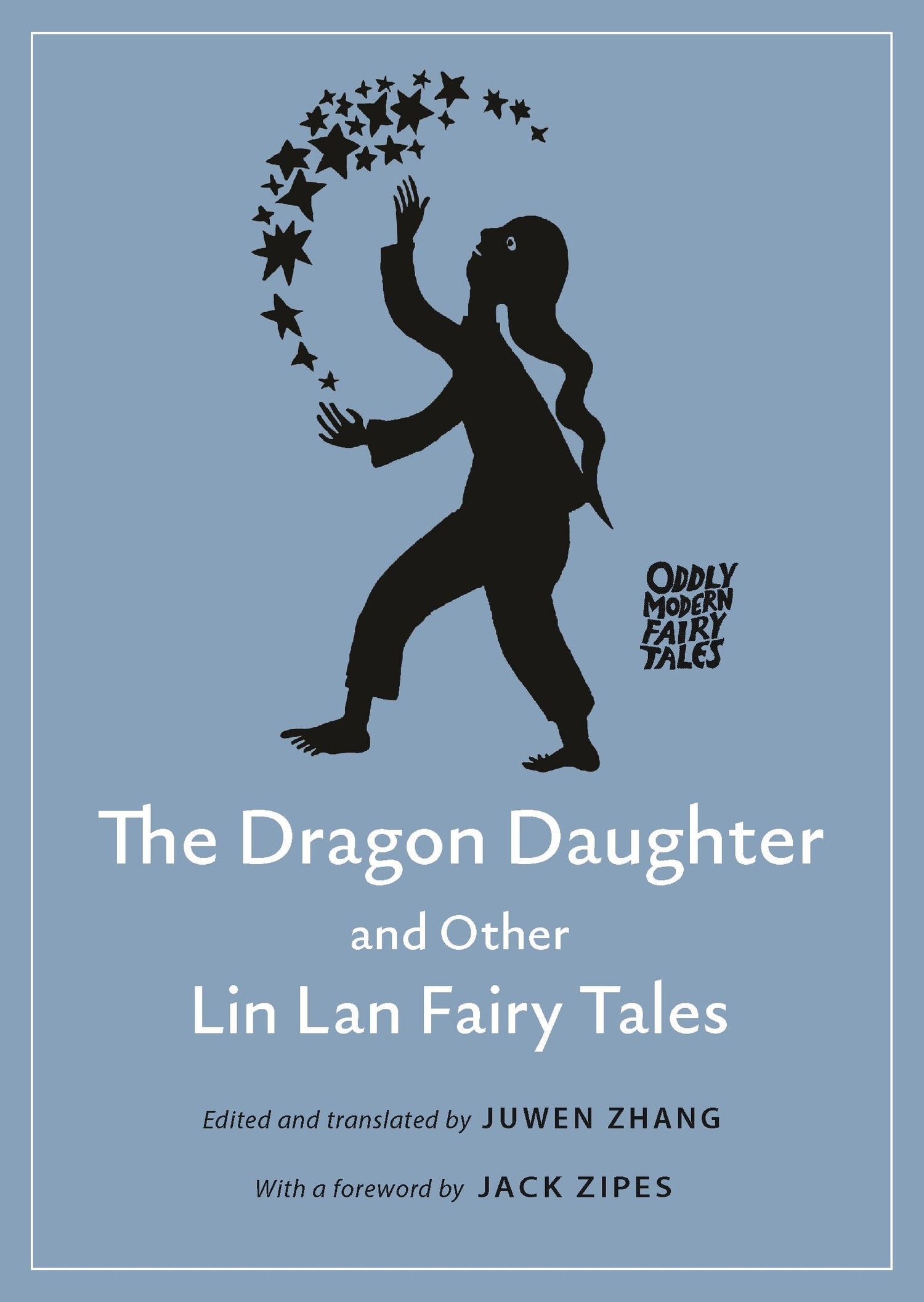 The Dragon Daughter and Other Lin Lan Fairy Tales book cover