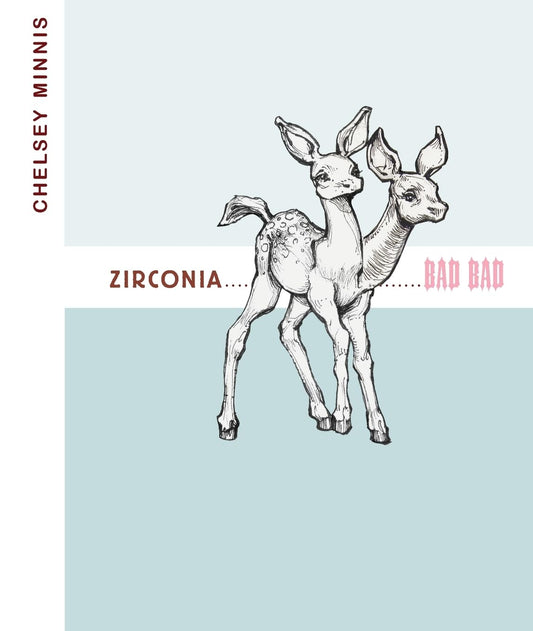 Zirconia ...................... Bad Bad book cover