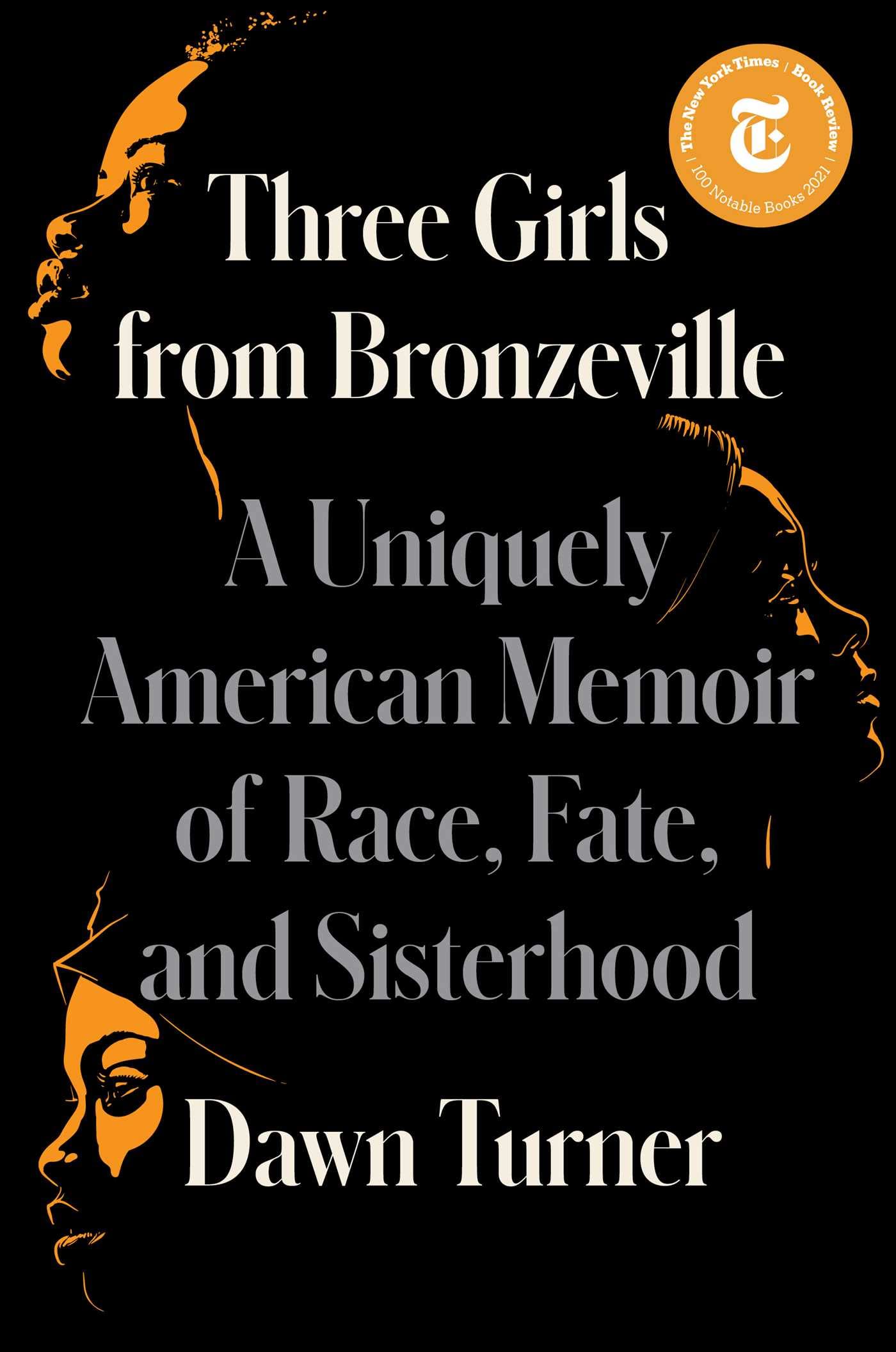 Three Girls from Bronzeville: A Uniquely American Memoir of Race, Fate, and Sisterhood book cover