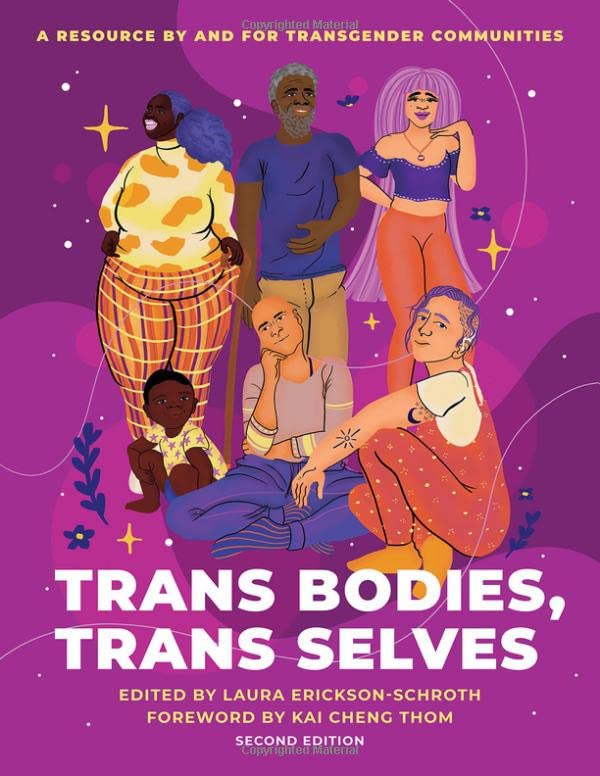 Trans Bodies, Trans Selves: A Resource by and for Transgender Communities book cover