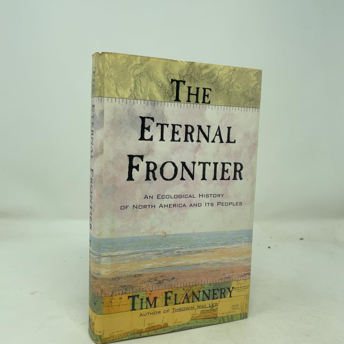 Eternal Frontier: An Ecological History of North America and Its Peoples book cover