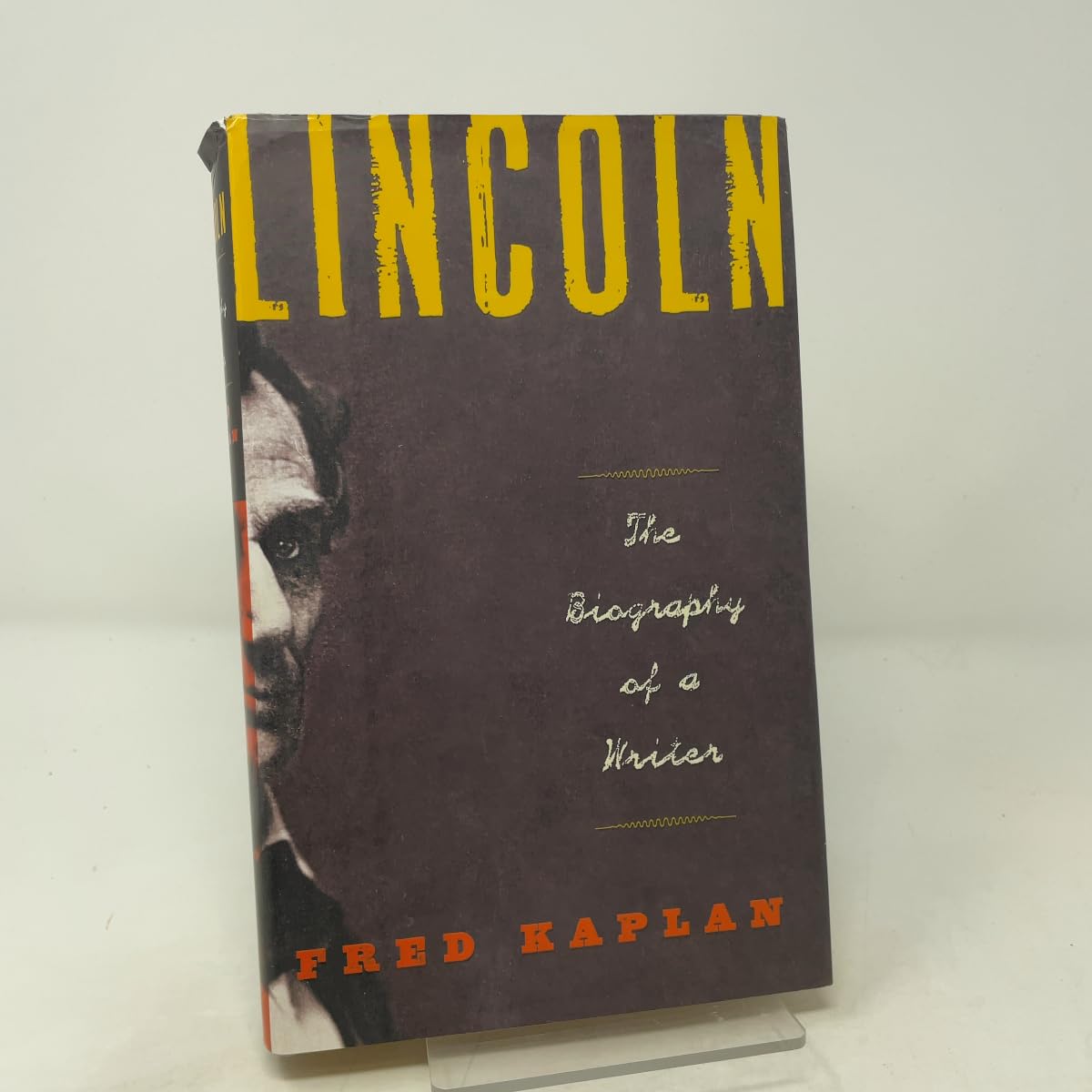 Lincoln: The Biography of a Writer book cover
