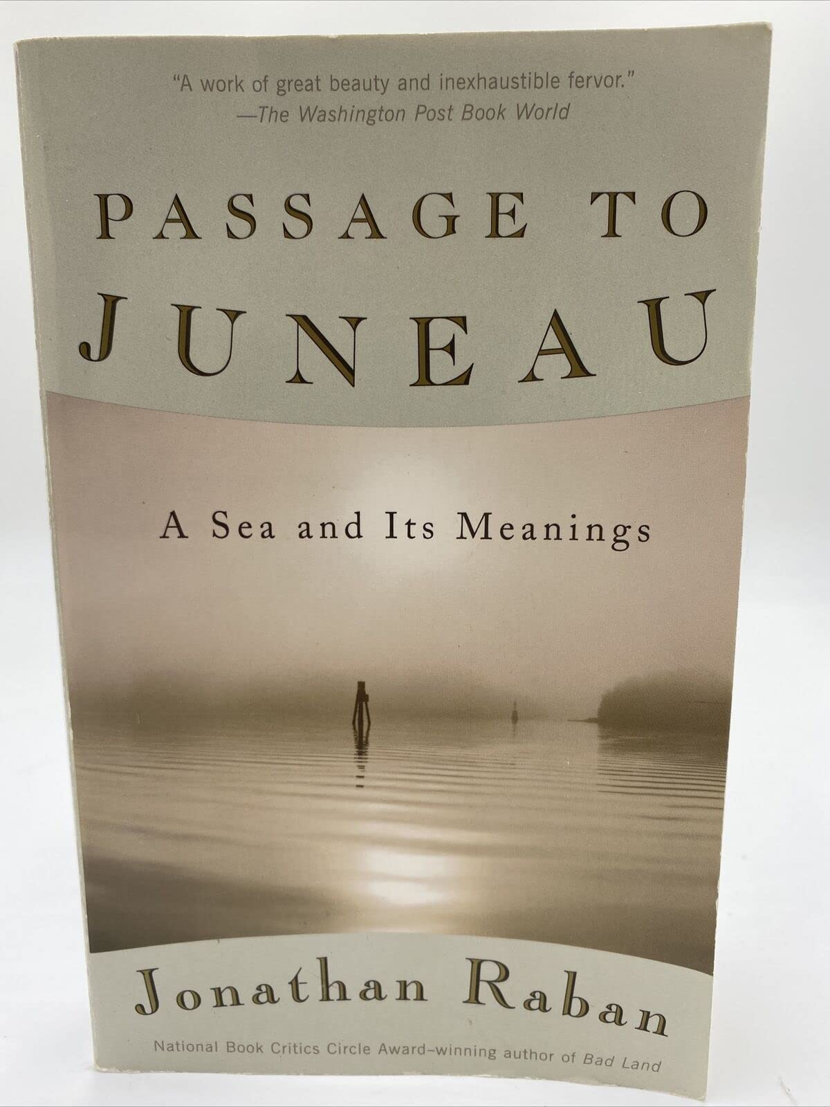 Passage to Juneau: A Sea and Its Meanings book cover
