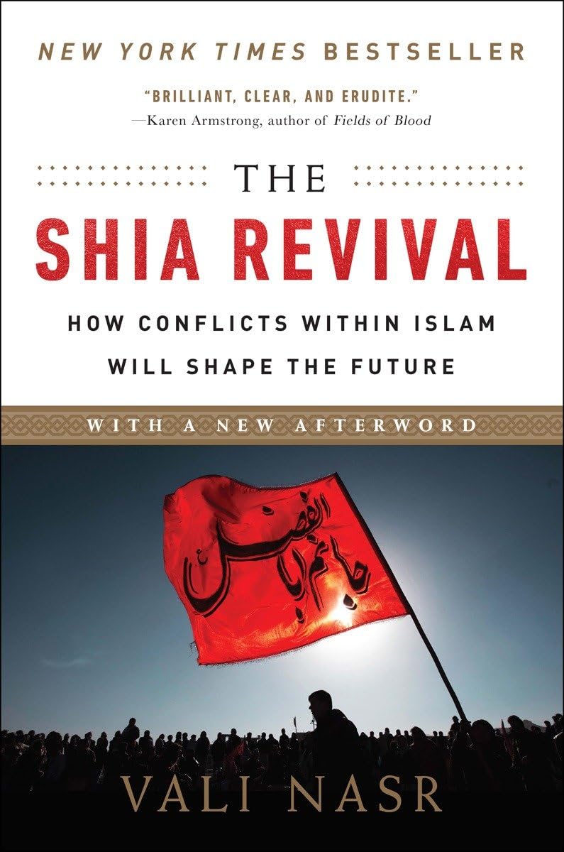 Shia Revival: How Conflicts Within Islam Will Shape the Future book cover
