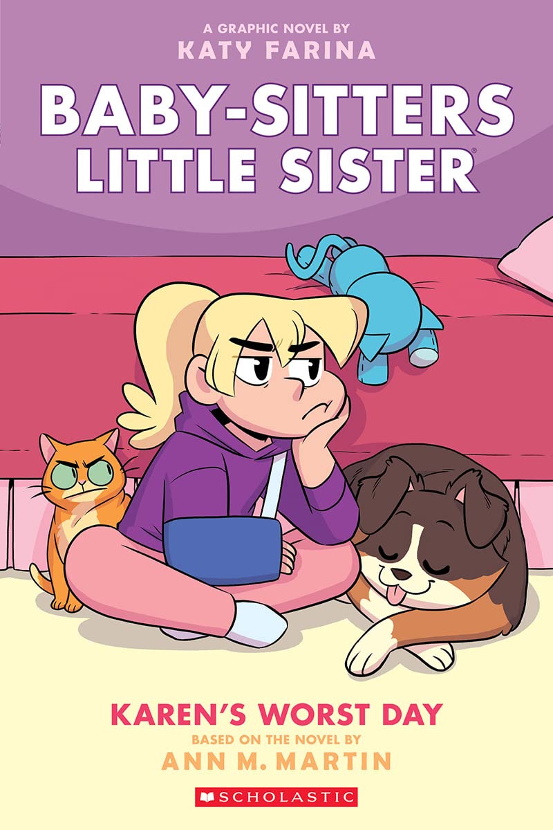Karen's Worst Day: A Graphic Novel (Baby-Sitters Little Sister #3) (Adapted Edition): Volume 3 (Adapted) book cover