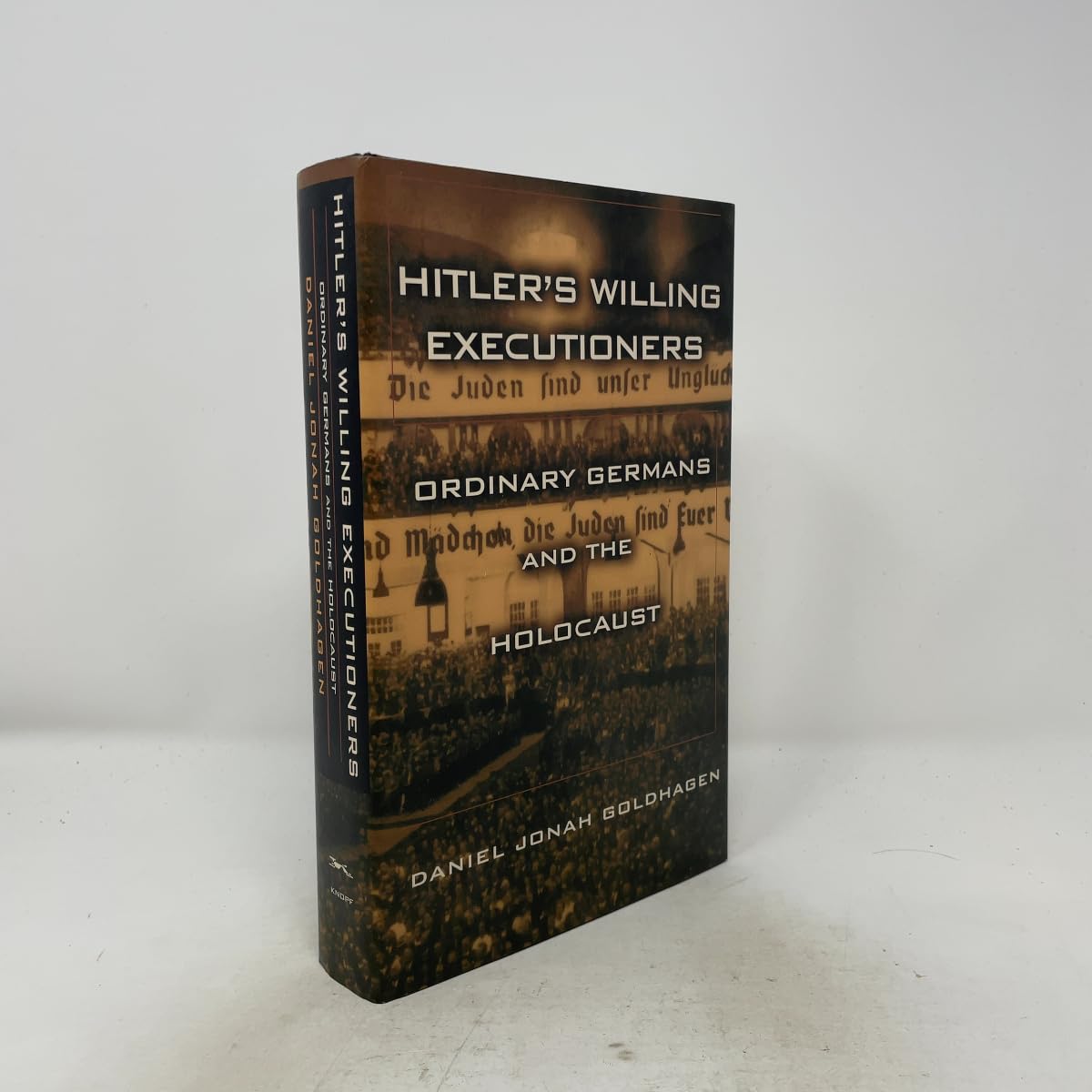 Hitler's Willing Executioners: Ordinary Germans and the Holocaust book cover