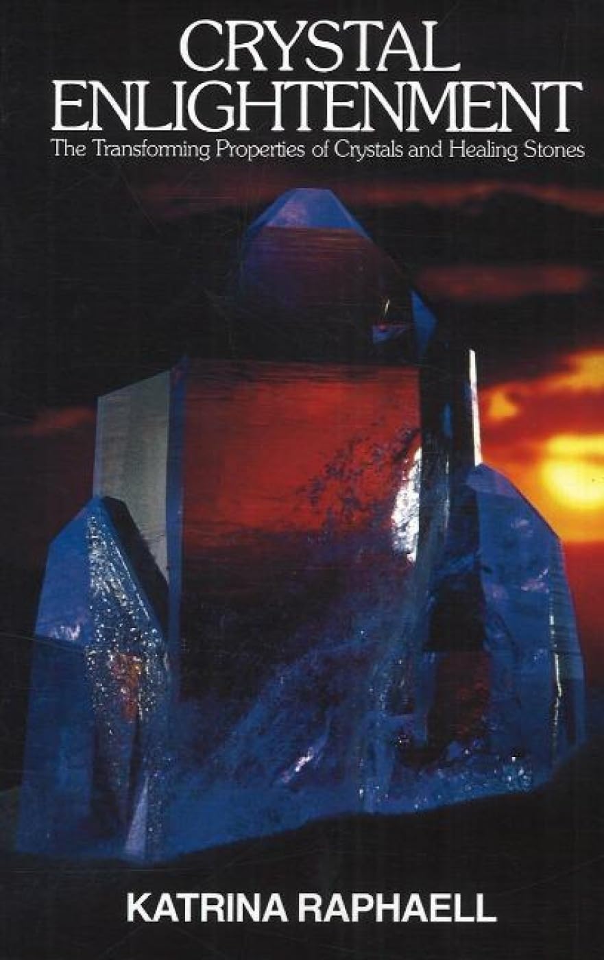 Crystal Enlightenment: The Transforming Properties of Crystals and Healing Stones book cover