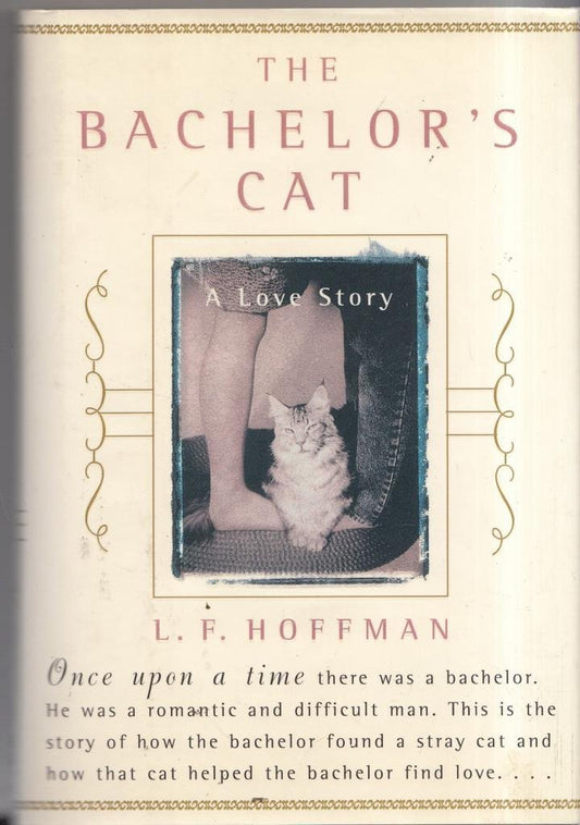 Bachelor's Cat: A Love Story