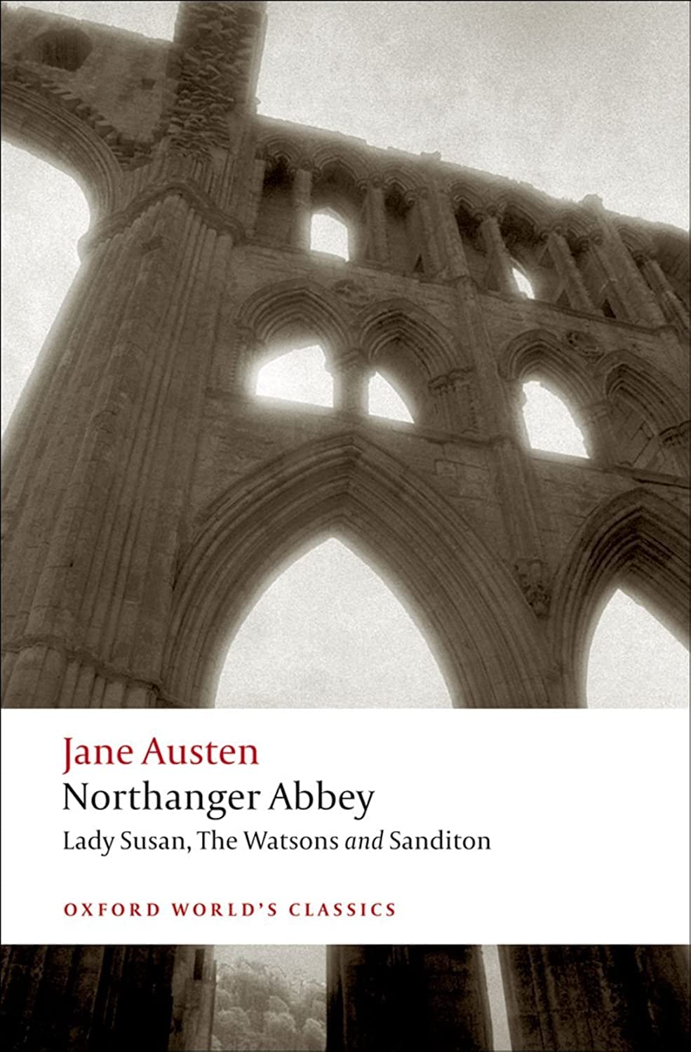 Northanger Abbey, Lady Susan, the Watsons, Sanditon book cover