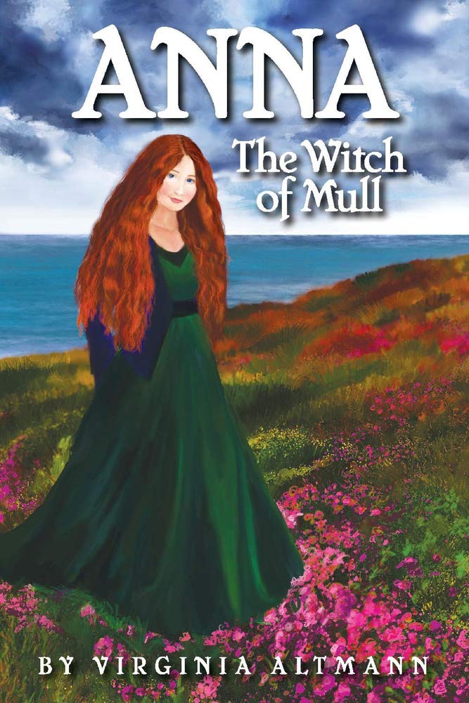 Anna, the Witch of Mull: A Scottish Saga of Spirit and Survival book cover
