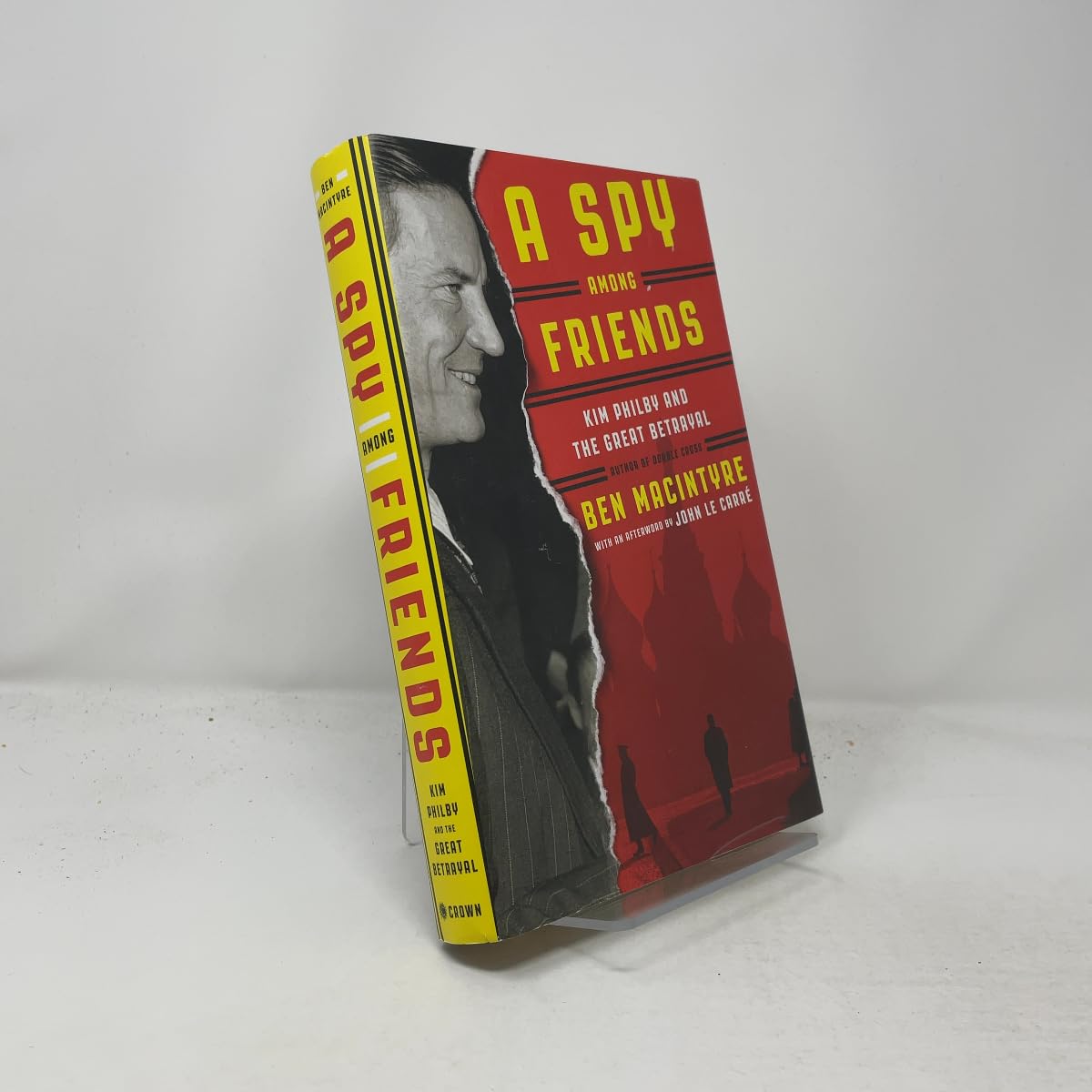 Spy Among Friends: Kim Philby and the Great Betrayal book cover