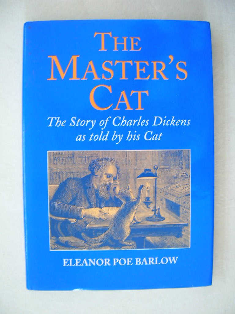 Master's Cat: The Story of Charles Dickens as Told by His Cat