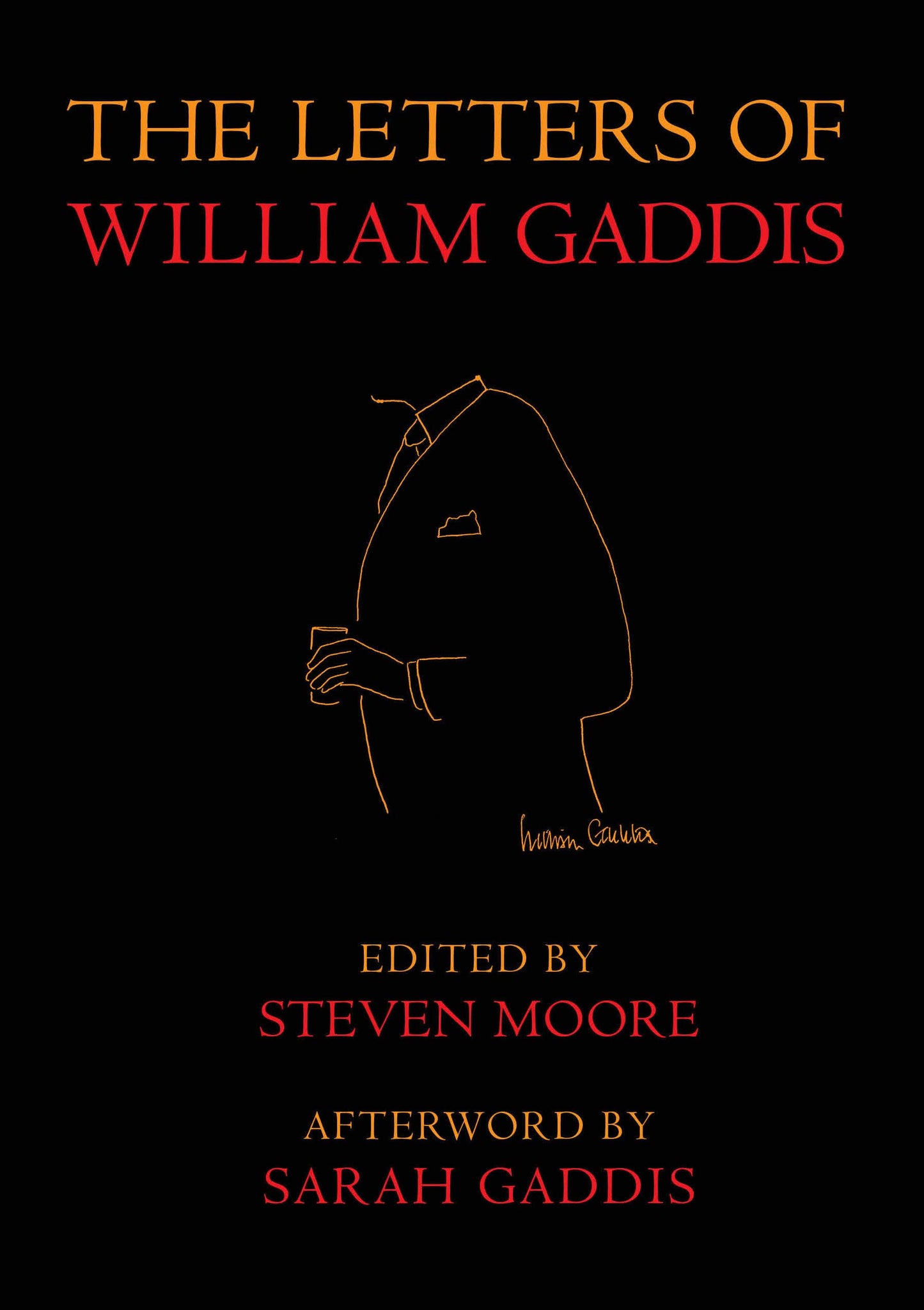 Letters of William Gaddis: Revised Edition book cover