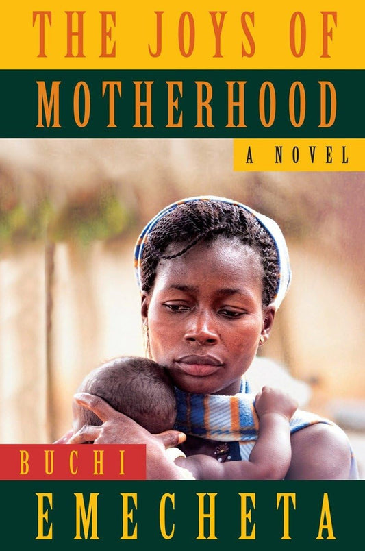 Joys of Motherhood (Revised) book cover