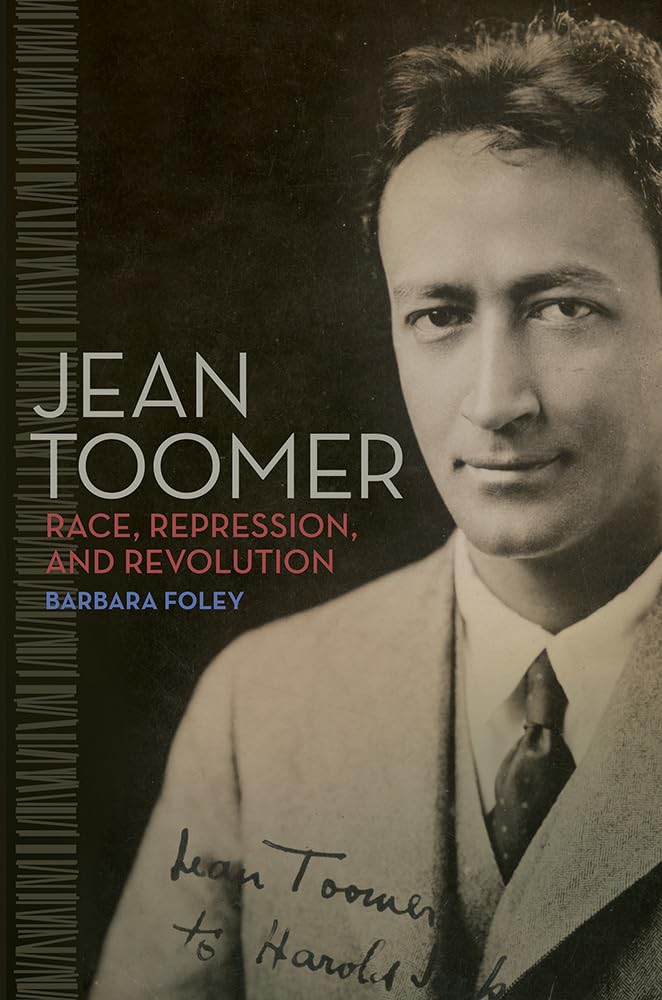 Jean Toomer: Race, Repression, and Revolution book cover
