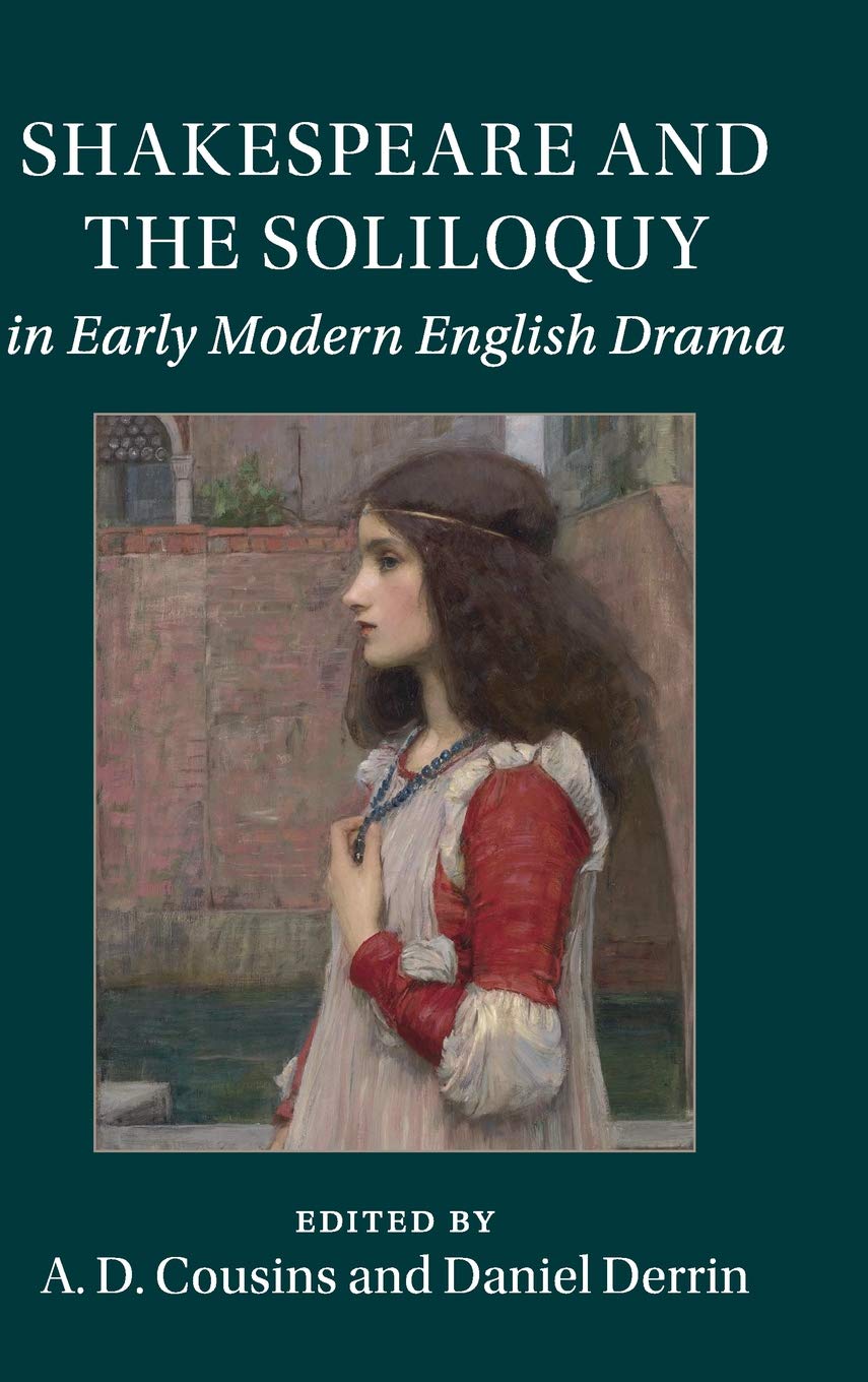Shakespeare and the Soliloquy in Early Modern English Drama book cover
