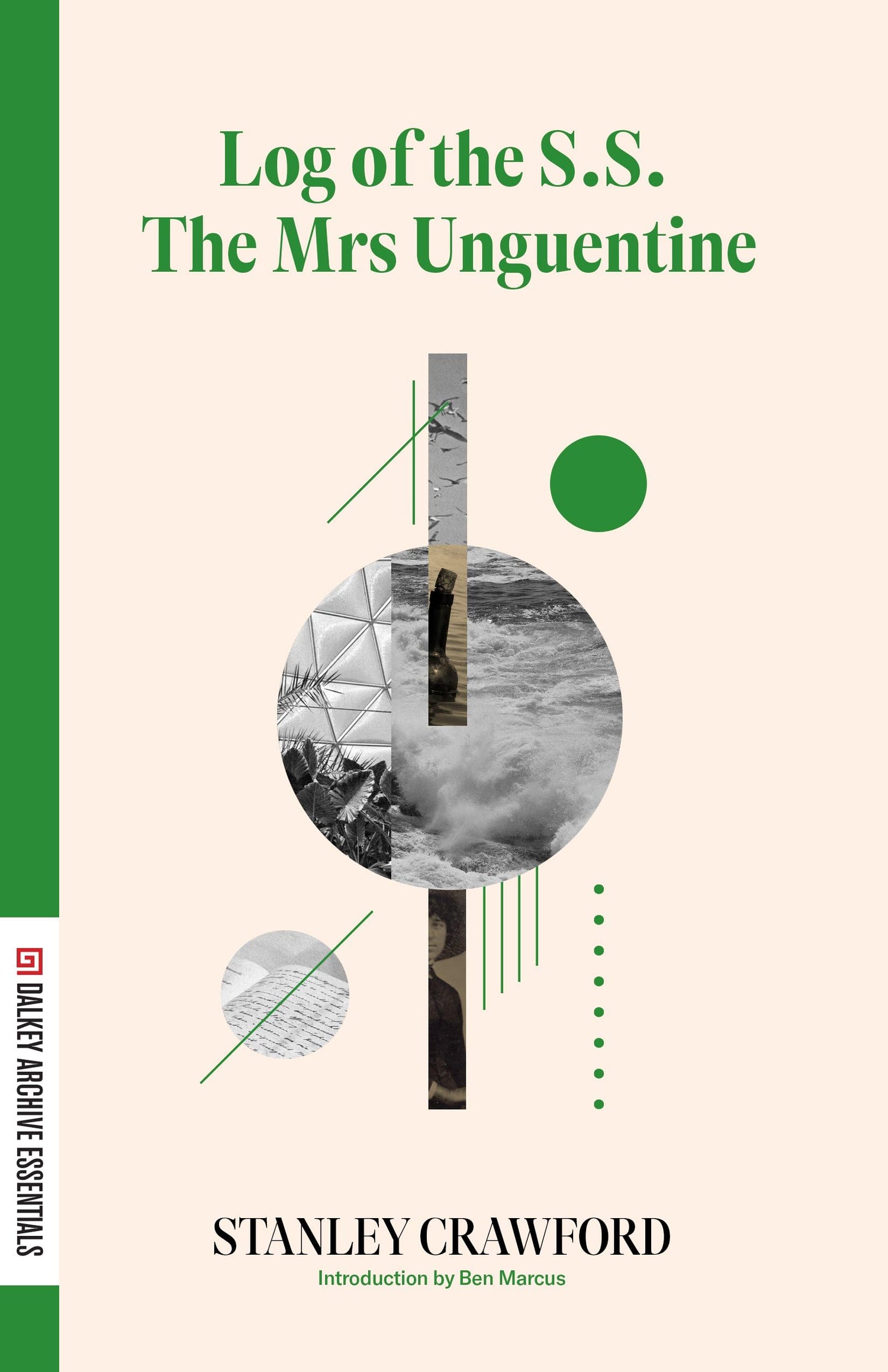 Log of the S.S. The Mrs Unguentine book cover