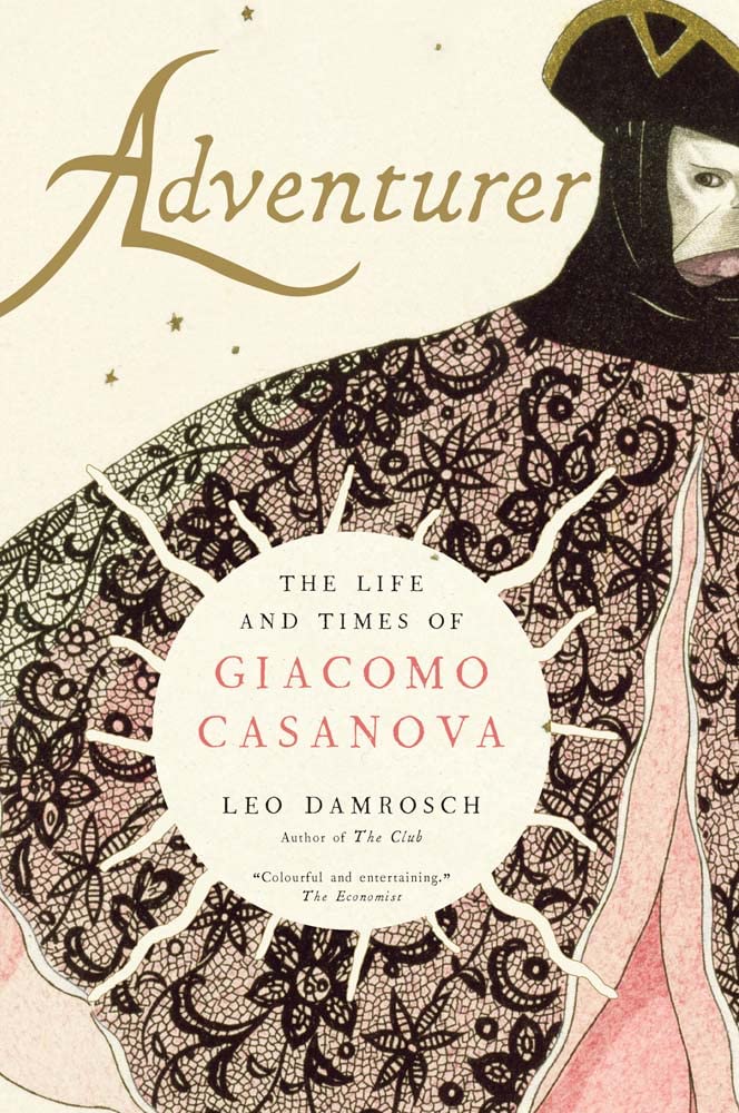 Adventurer: The Life and Times of Giacomo Casanova book cover