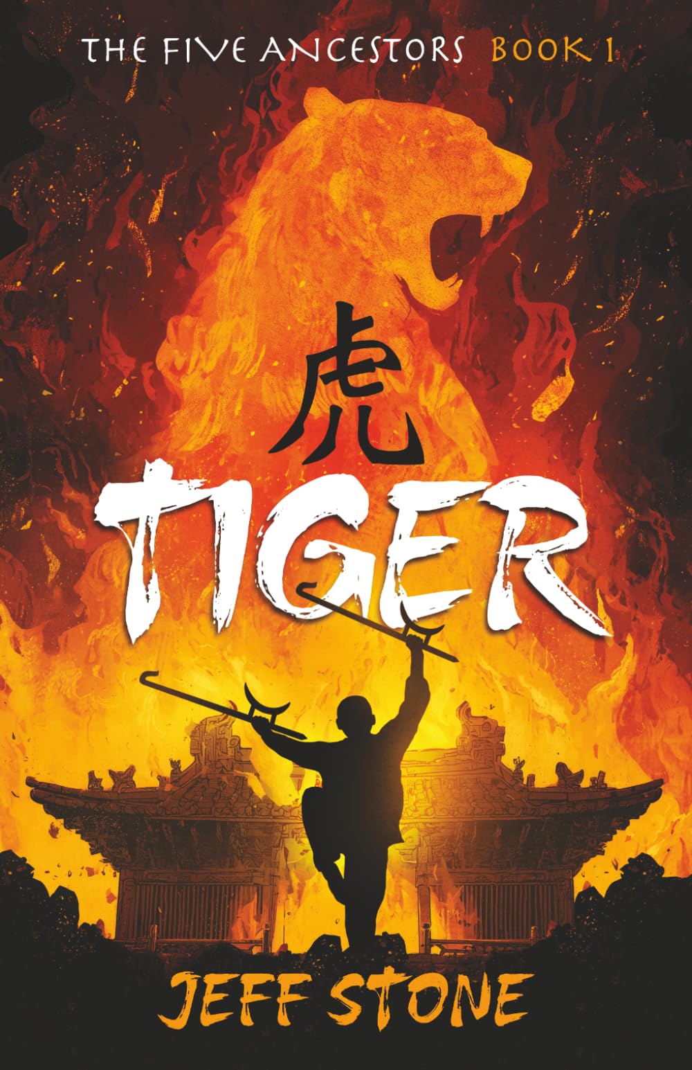 Tiger (The Five Ancestors, Book 1) book cover