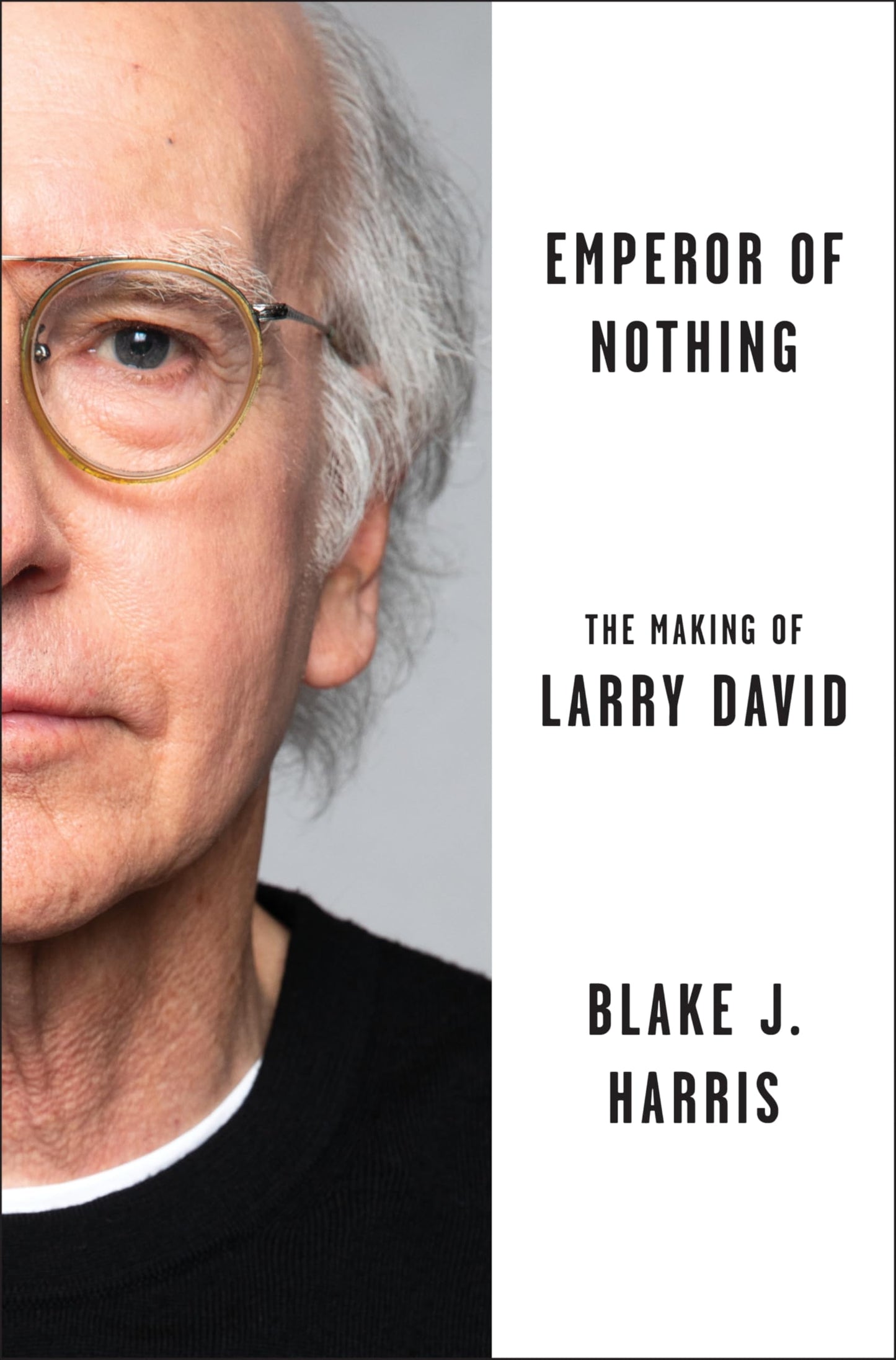 Emperor of Nothing: The Making of Larry David book cover