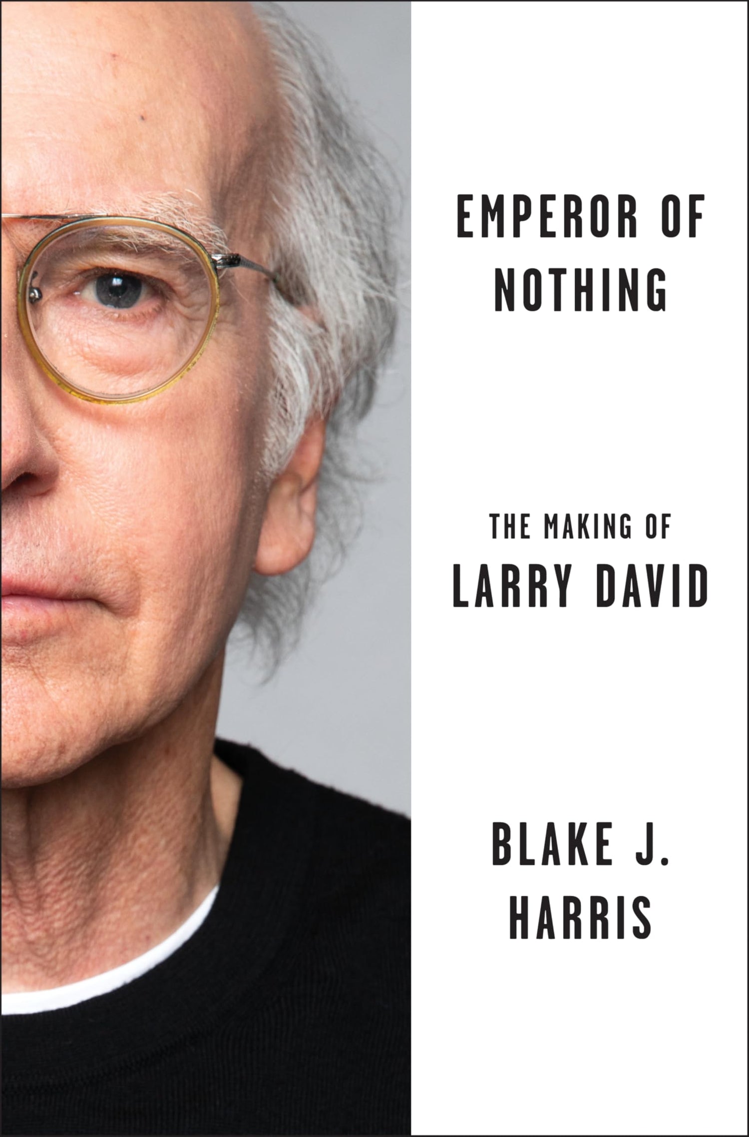 Emperor of Nothing: The Making of Larry David book cover