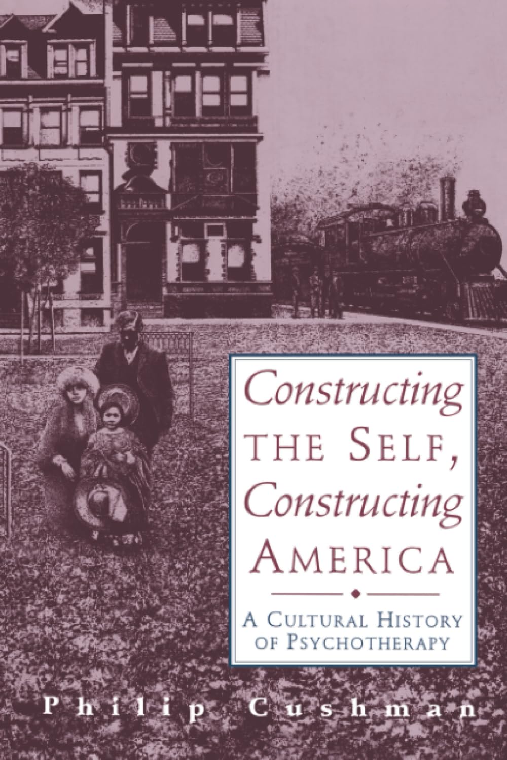 Constructing the Self, Constructing America book cover