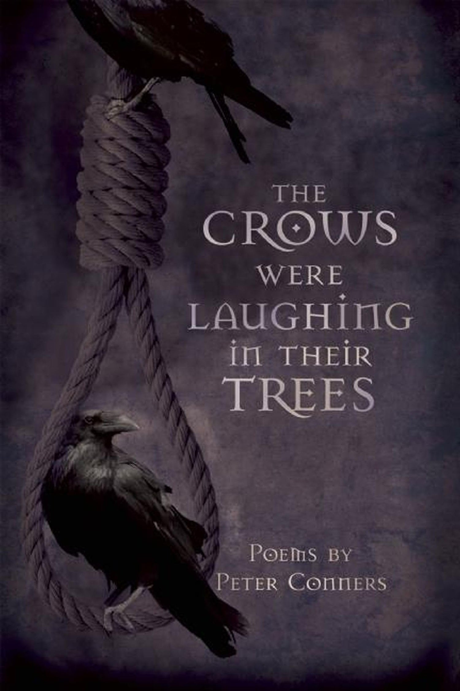 Crows Were Laughing in Their Trees book cover