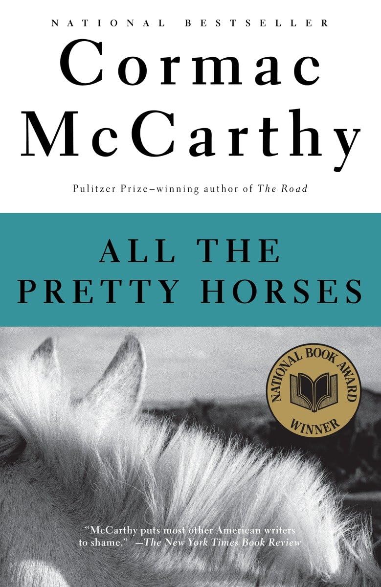 All the Pretty Horses book cover