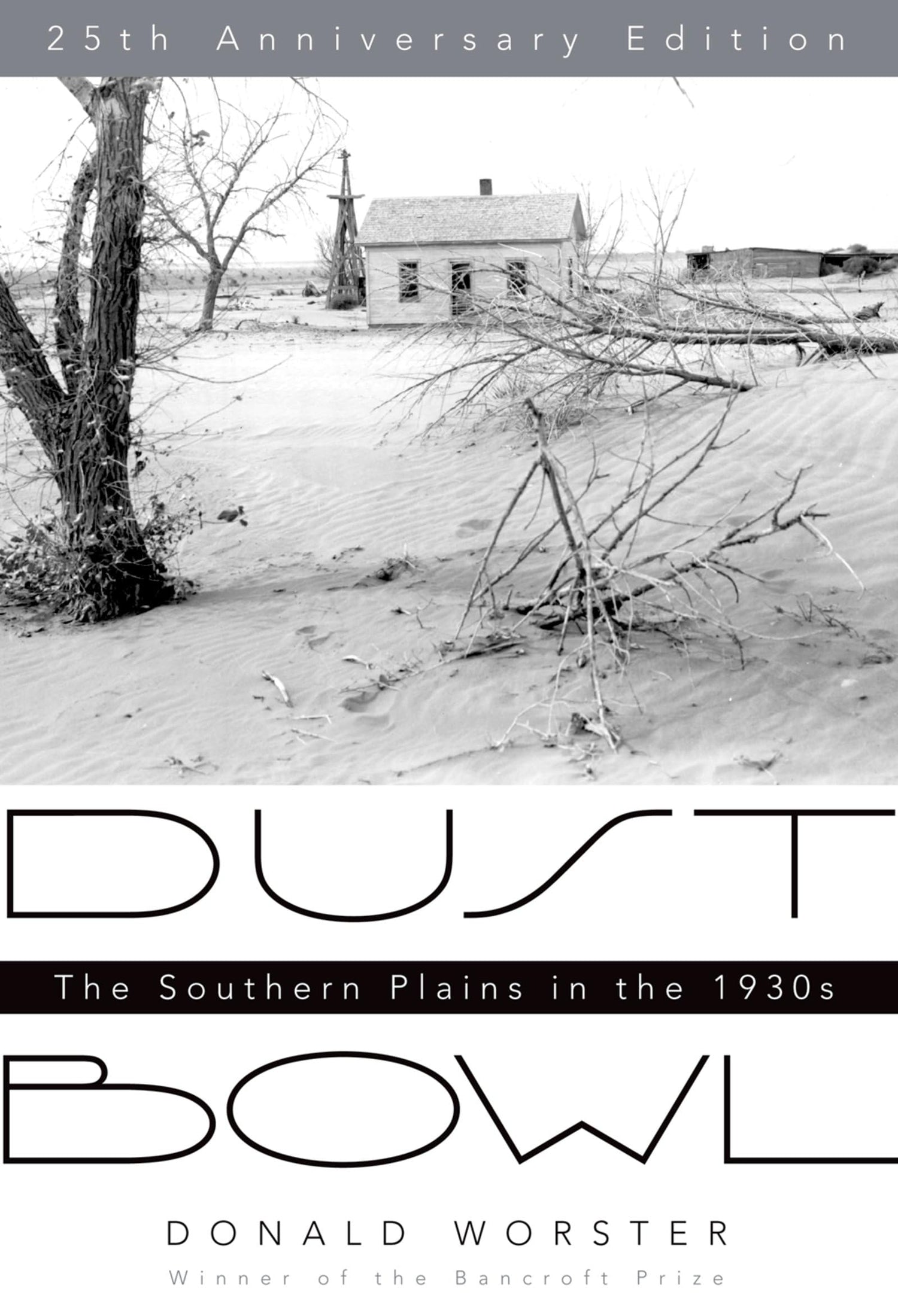 Dust Bowl: The Southern Plains in the 1930s (Anniversary) book cover