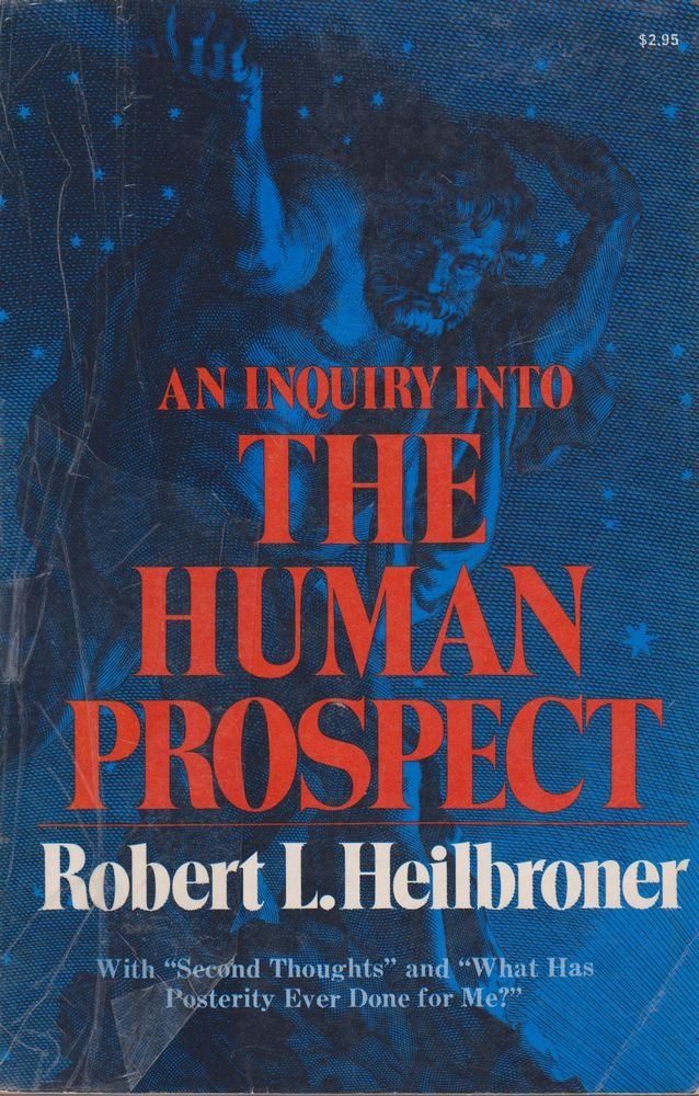 Inquiry into the Human Prospect book cover