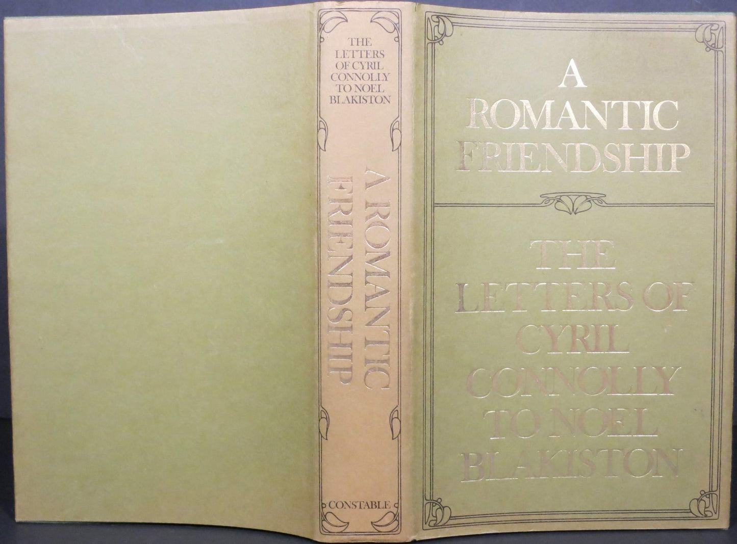 A romantic friendship: The letters of Cyril Connolly to Noel Blakiston book cover