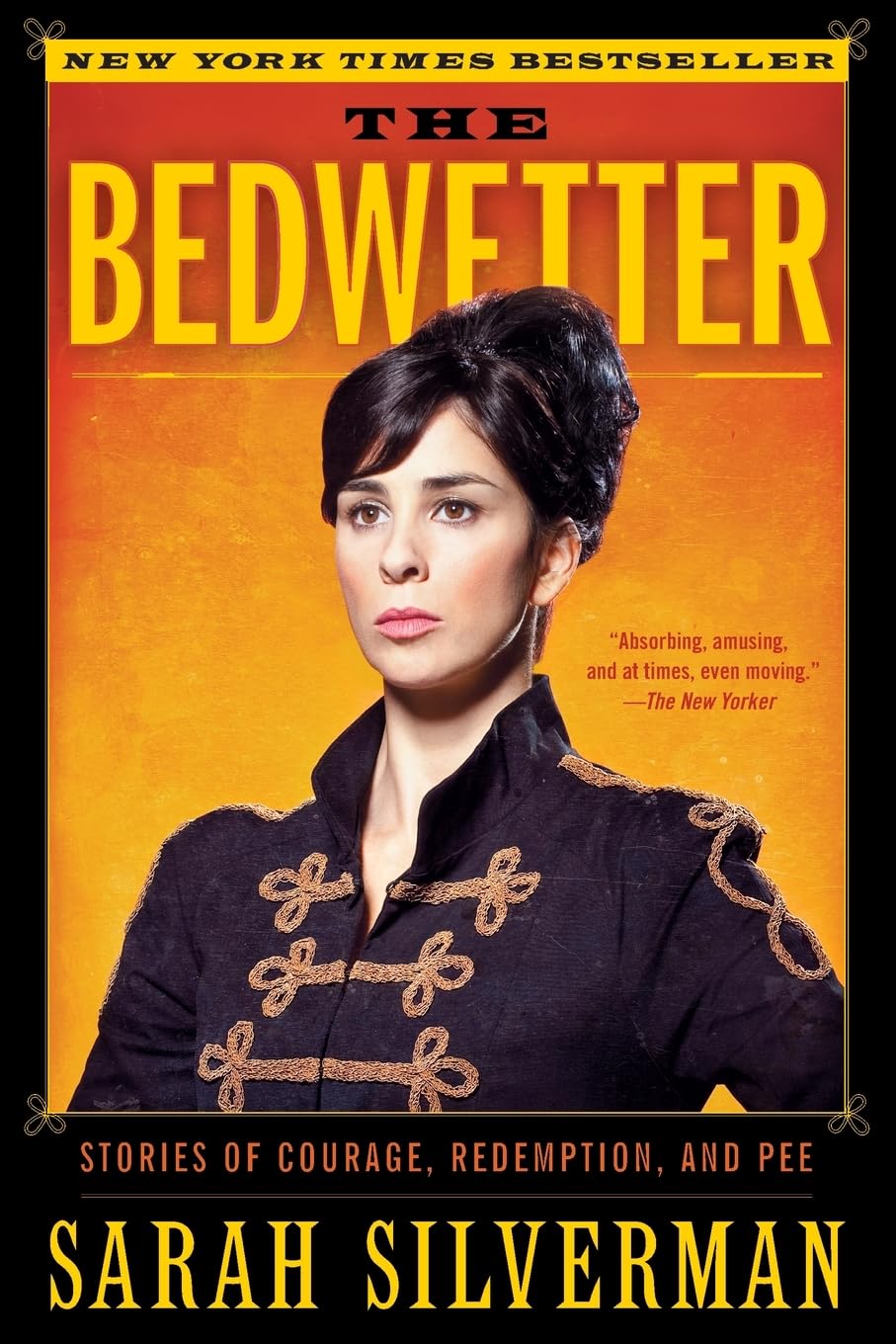 Bedwetter: Stories of Courage, Redemption, and Pee book cover