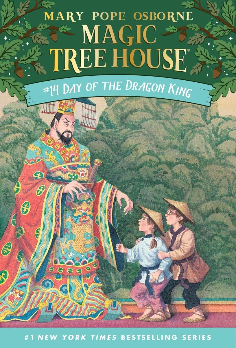 Day of the Dragon King (Magic Tree House (R)) book cover