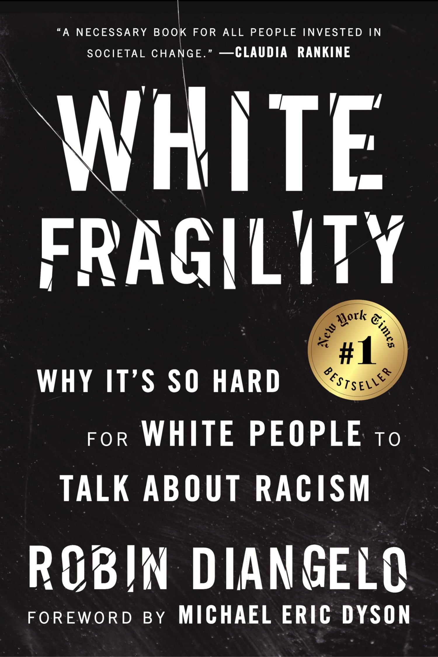 White Fragility: Why It's So Hard for White People to Talk about Racism book cover