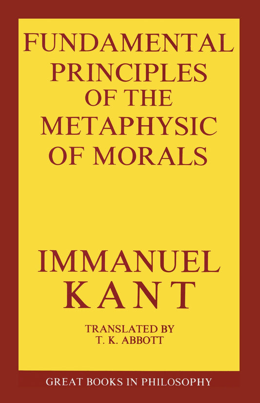 Fundamental Principles of the Metaphysic of Morals (Revised) book cover