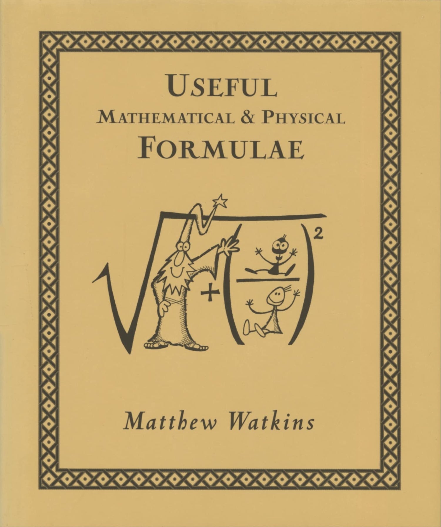 Useful Mathematical and Physical Formulae book cover