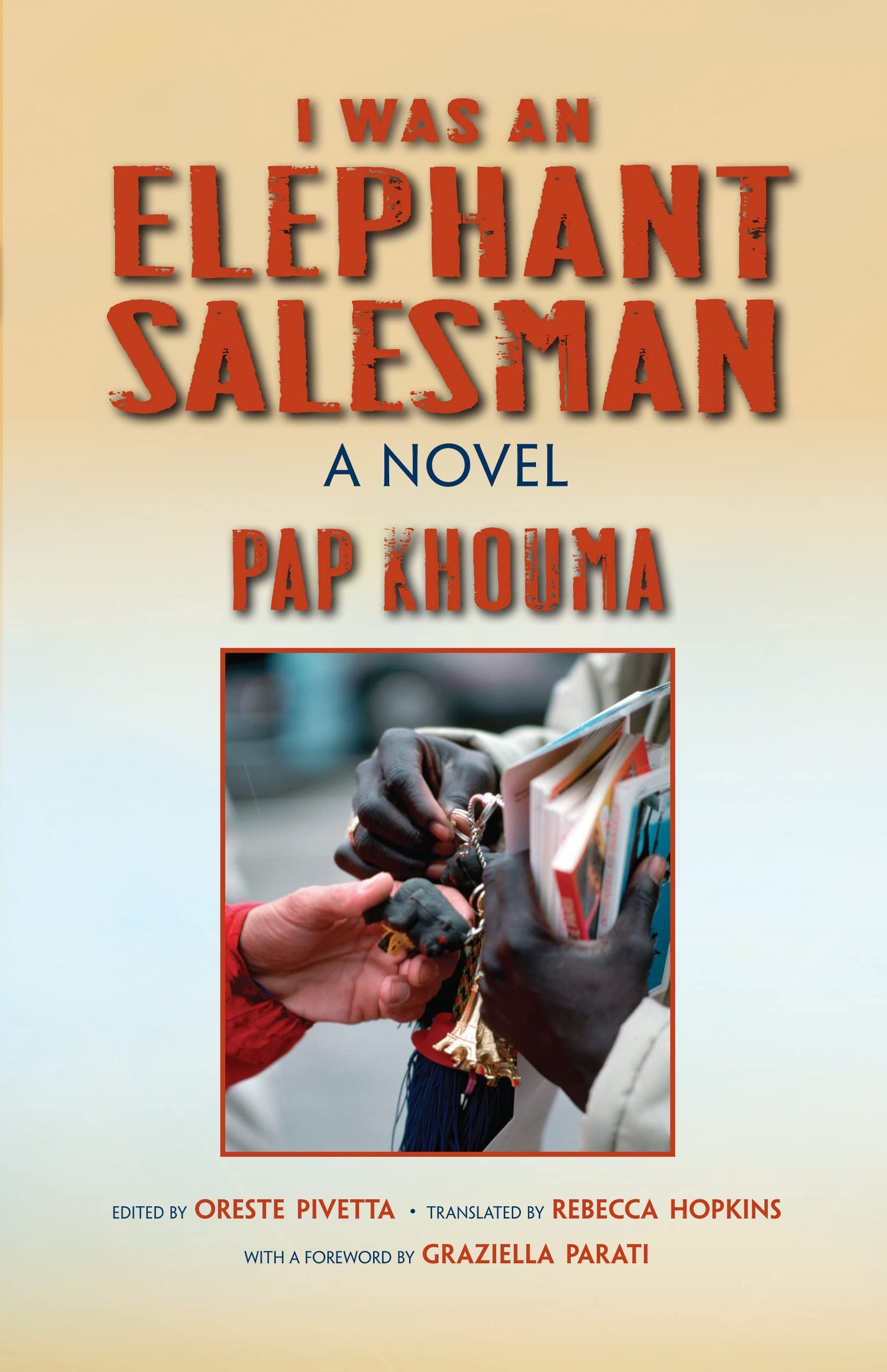 I Was an Elephant Salesman: Adventures Between Dakar, Paris, and Milan book cover