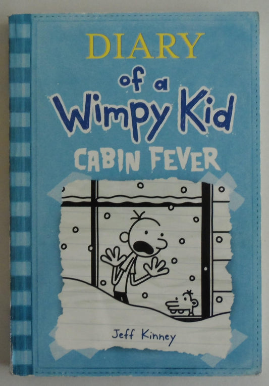 Cabin Fever (Diary of a Wimpy Kid #6) book cover