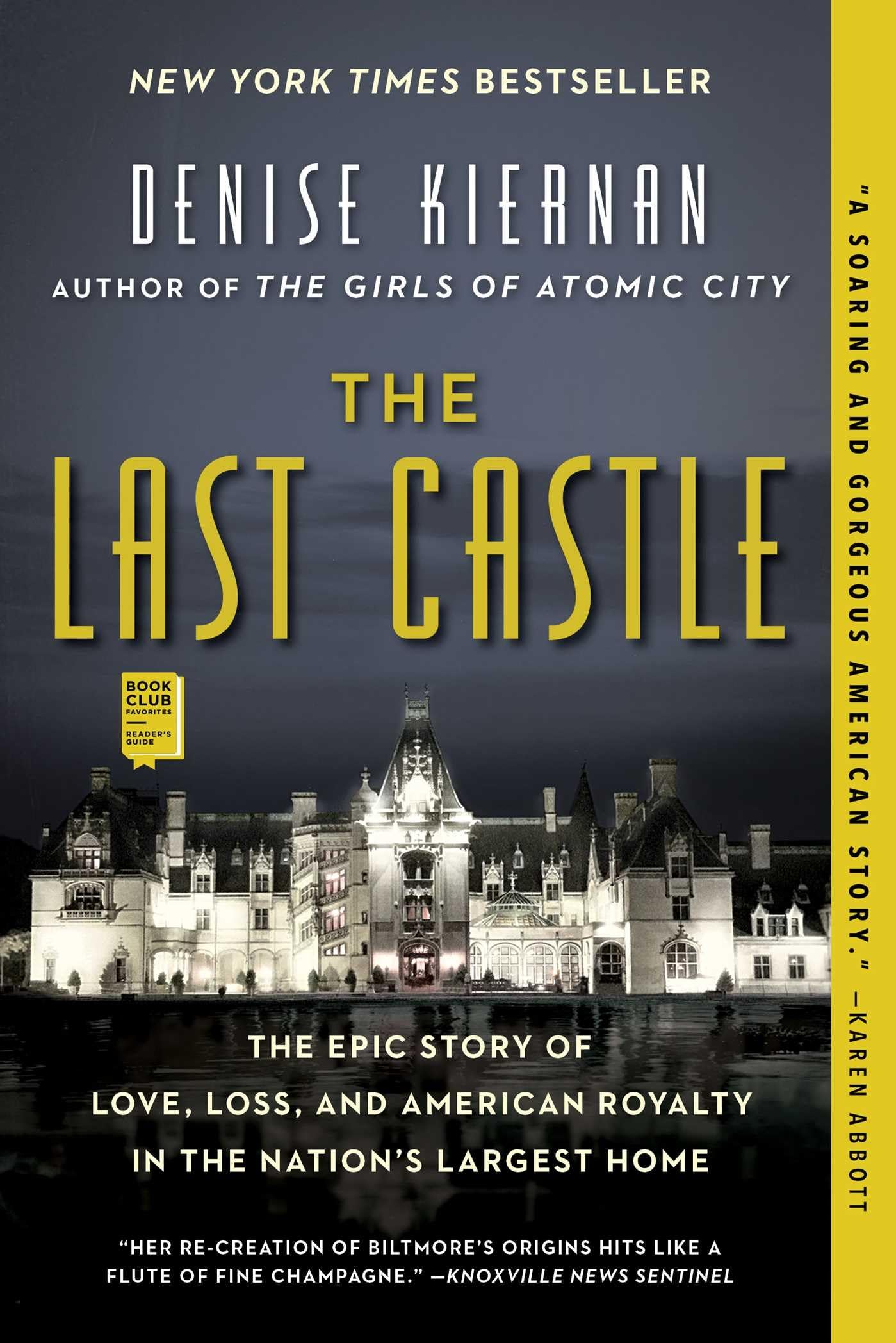 Last Castle: The Epic Story of Love, Loss, and American Royalty in the Nation's Largest Home book cover