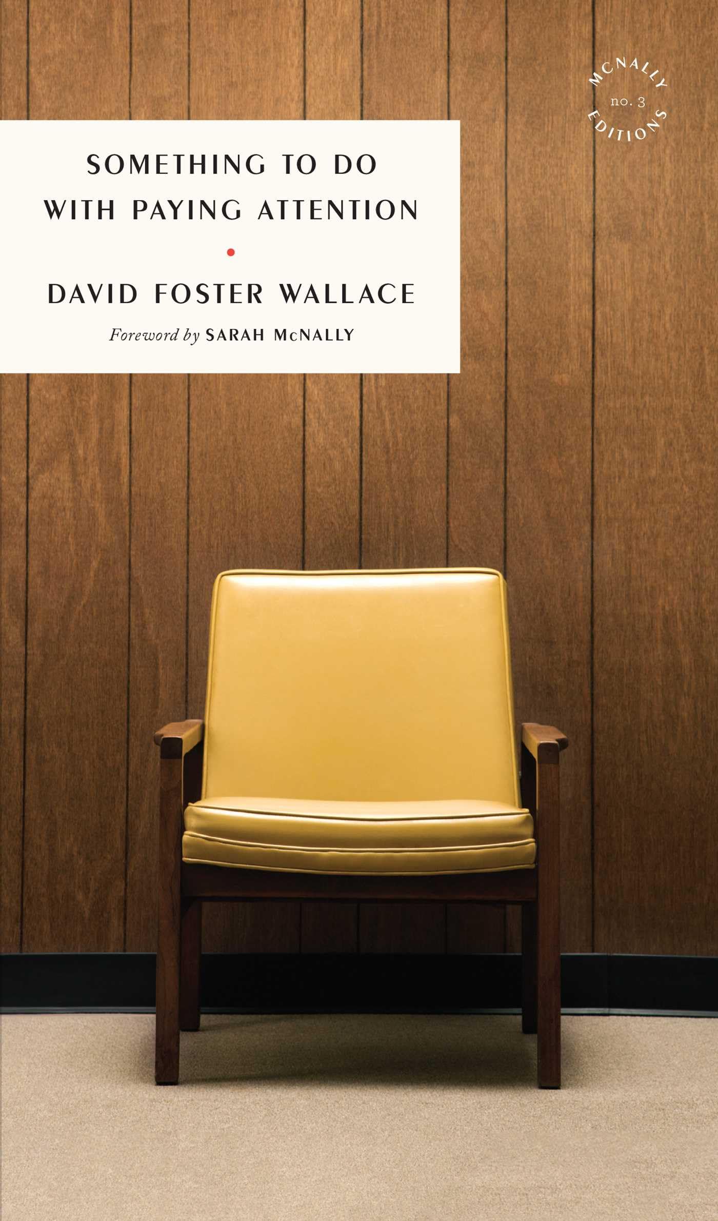 Something to Do with Paying Attention book cover