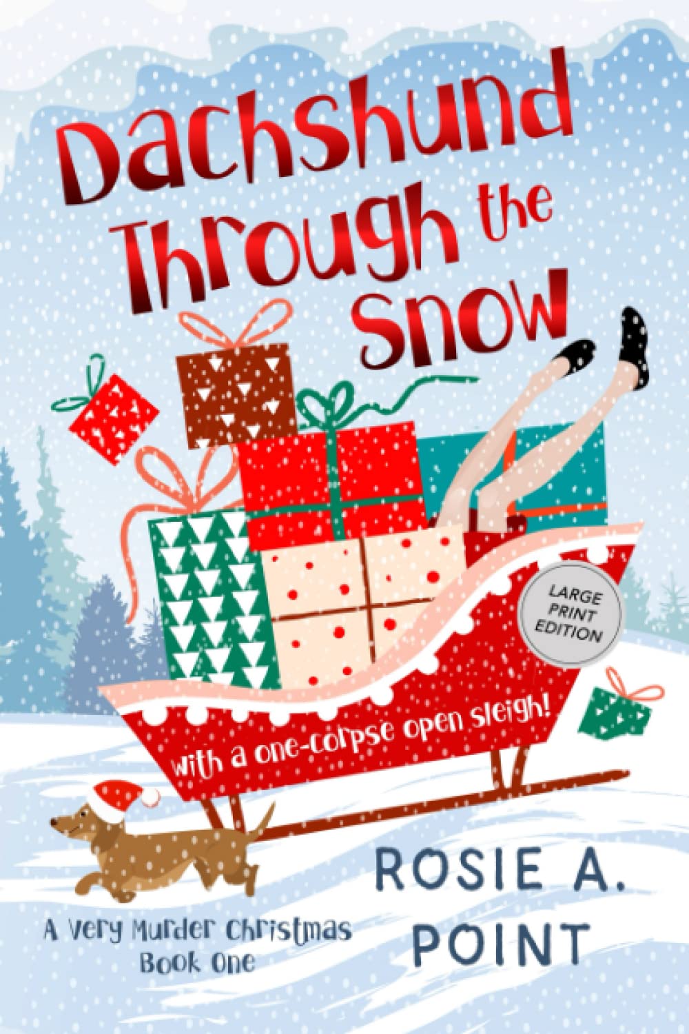 Dachshund Through the Snow (A Very Murder Christmas) book cover