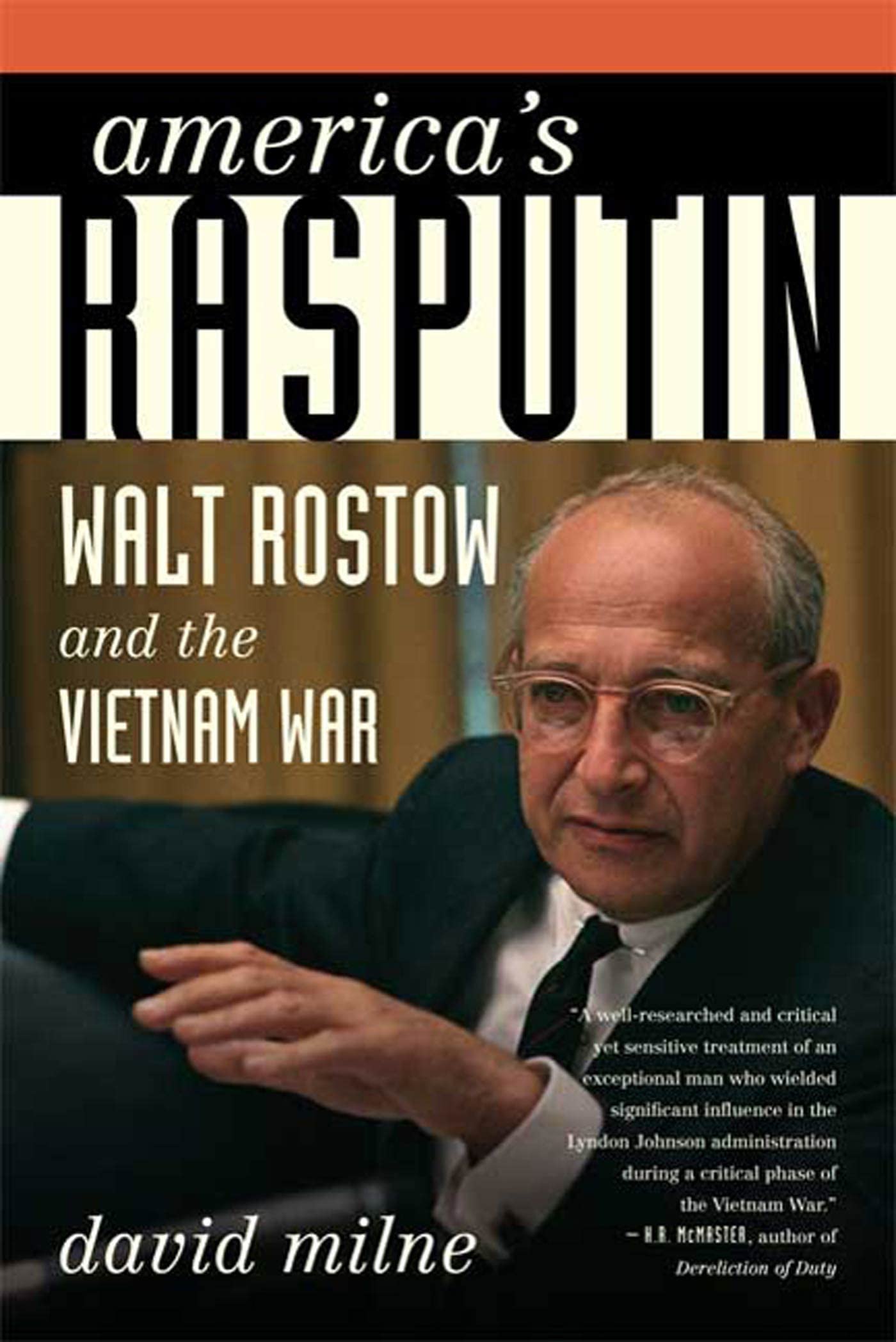 America's Rasputin: Walt Rostow and the Vietnam War book cover