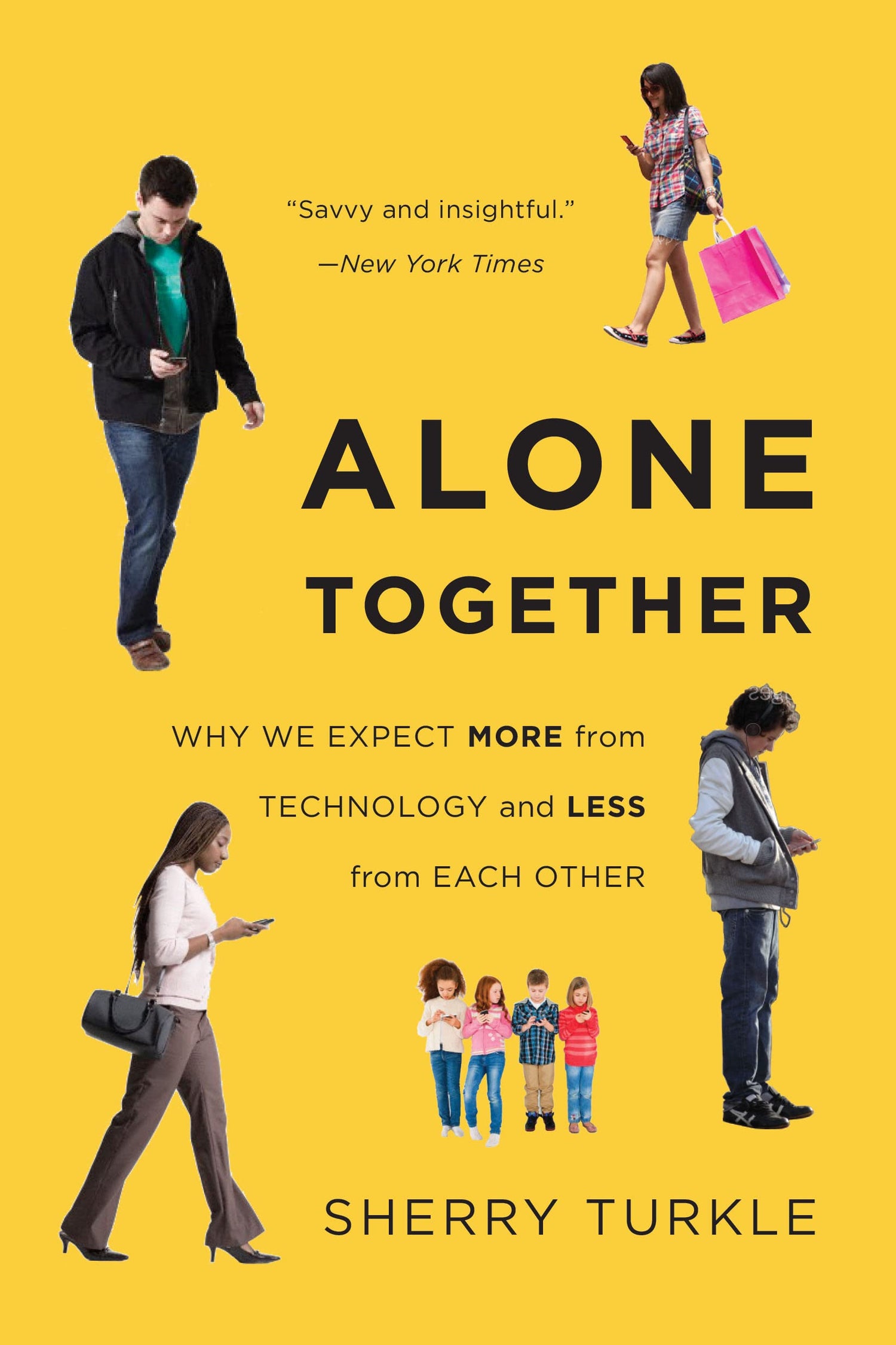 Alone Together: Why We Expect More from Technology and Less from Each Other book cover