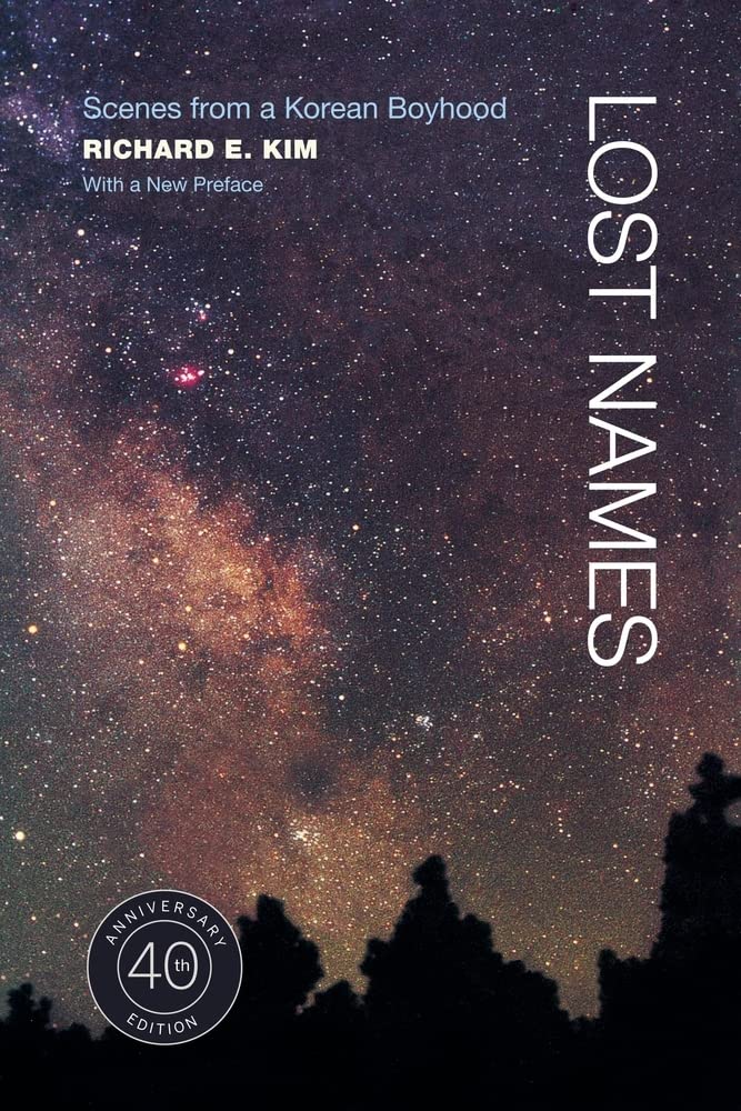 Lost Names: Scenes from a Korean Boyhood (Forthieth Anniversary) book cover