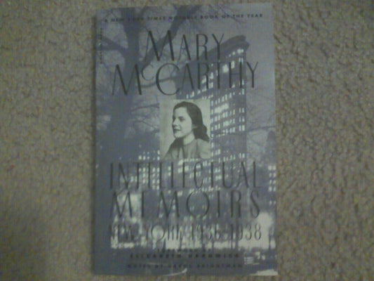 Intellectual Memoirs: New York, 1936-1938 book cover