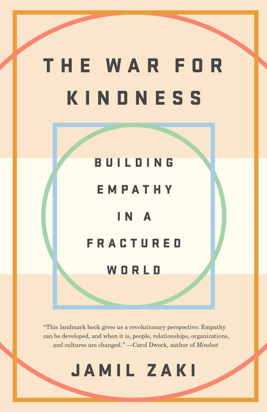 War for Kindness: Building Empathy in a Fractured World